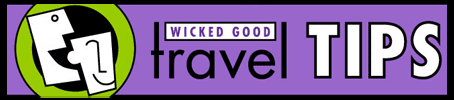 Wicked Good Travel Tips
